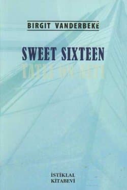 Sweet Sixteen - Tatlı On Altı