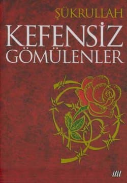 Kefensiz Gömülenler