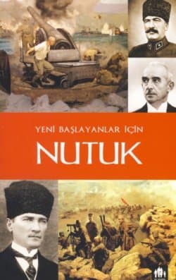 Yeni Başlayanlar İçin Nutuk