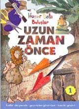 Hüner Dolu Buluşlar -1- Uzun Zaman Önce