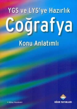 Uğur YGS-LYS Coğrafya Konu Anlatımlı