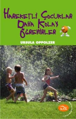 Hareketli Çocuklar Daha Kolay Öğrenirler