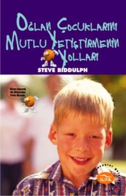 Oğlan Çocuklarını Mutlu Yetiştirmenin Yolları