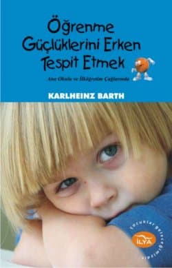 Öğrenme Güçlüklerini Erken Tespit Etmek