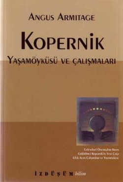 Kopernik -Yaşam Öyküsü ve Çalışmaları-