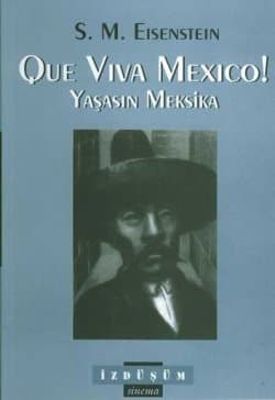 Que Viva Mexico !