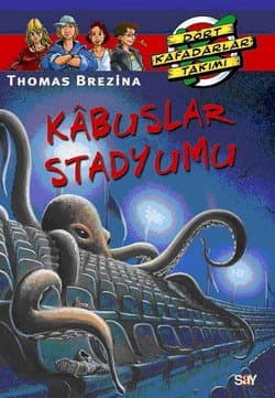 Dört Kafadarlar Takımı-63: Kabuslar Stadyumu