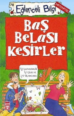 Eğlenceli Başarı-78: Baş Belası Kesirler