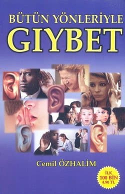 Bütün Yönleriyle Gıybet