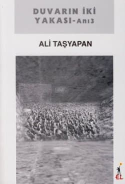 Duvarın İki Yakası - Anı-3