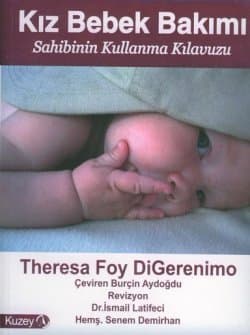 Kız Bebek Bakımı -Sahibinin Kullanma Kılavuzu-