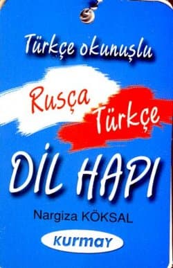 Dil Hapı Türkçe Okunuşlu Rusça Türkçe