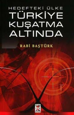 Türkiye Kuşatma Altında