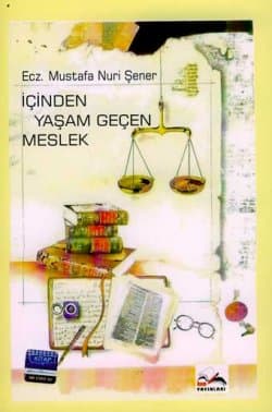 İçinden Yaşam Geçen Meslek