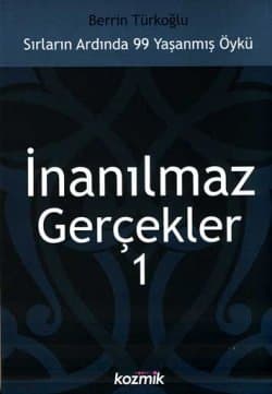 İnanılmaz Gerçekler-1