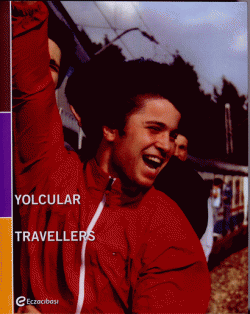 Yolcular Travellers