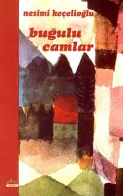 Buğulu Camlar