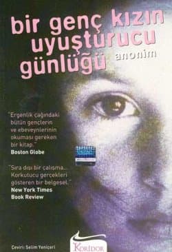 Bir Genç Kızın Uyuşturucu Günlüğü