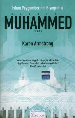 Hazreti Muhammed (S.A.V.) - İslam Peygamberinin Biyografisi