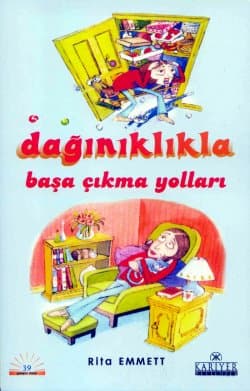 Dağınıklıkla Başa Çıkmanın Yolları