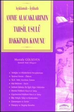 Amme Alacaklarının Tahsil Usulü Hakkında Kanun