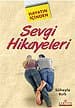 Hayatın İçinden Sevgi Hikayeleri