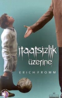 İtaatsizlik Üzerine