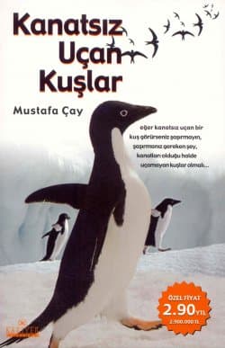 Kanatsız Uçan Kuşlar