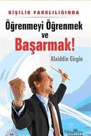 Öğrenmeyi Öğrenmek ve Başarmak