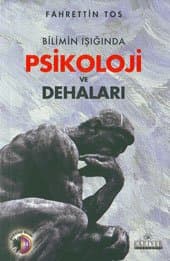 Bilimin Işığında Psikoloji ve Dehaları
