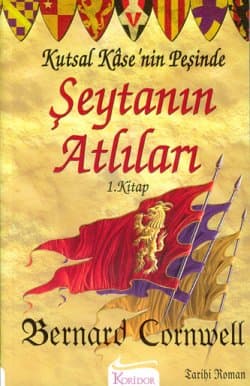 Şeytanın Atlıları (Kutsal Kase'nin Peşinde #1)