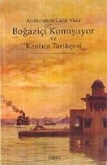 Boğaziçi Konuşuyor ve Kanlıca Tarihçesi