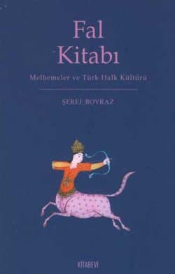 Fal Kitabı Melhemeler ve Türk Halk Kültürü