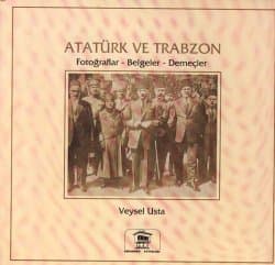 Atatürk ve Trabzon
