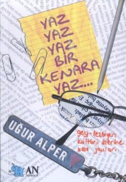 Yaz Yaz Yaz Bir Kenera Yaz...