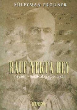 Rauf Yektâ Bey