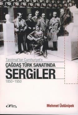 Çağdaş Türk Sanatında Sergiler
