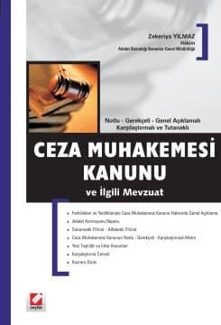 Ceza Muhakemesi Kanunu / Notlu - Gerekçeli - Genel Açıklamalı Karşılaştırmalı ve Tutanaklı