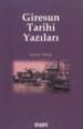 Giresun Tarihi Yazıları