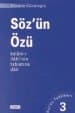Söz'ün Özü - Kelâm-ı İlâhi'nin Tabiatına Dâir - Kur'an Tedkikleri 3