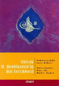 Sultan II. Abdülhamid'in Hal Tercümesi