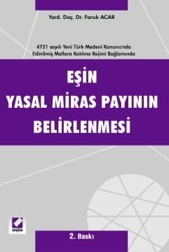 Eşin Yasal Miras Payının Belirlenmesi