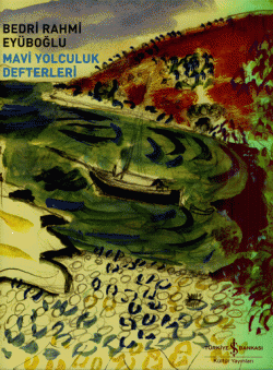 Mavi Yolculuk Defterleri