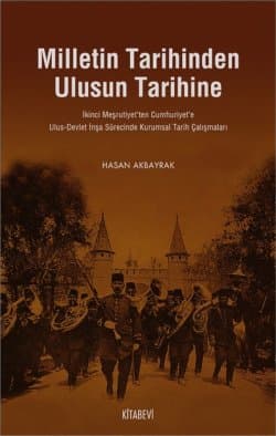 Milletin Tarihinden Ulusun Tarihine