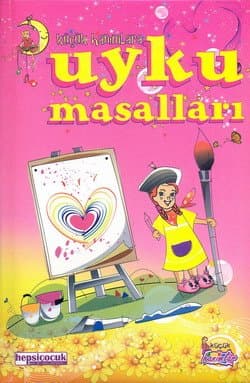 Küçük Hanımlara Uyku Masalları