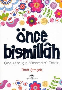 Önce Bismillah-Çıcuklar İçin