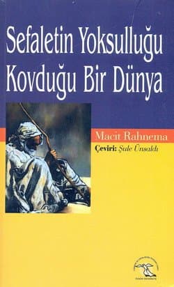 Sefaletin Yoksulluğu Kovduğu Bir Dünya