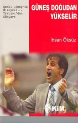 Güneş Doğudan Yükselir