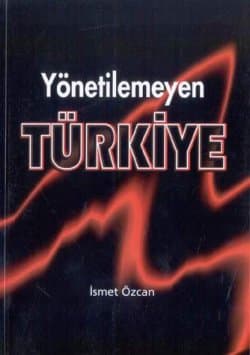 Yönetilemeyen Türkiye