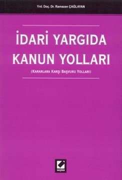 İdari Yargıda Kanun Yolları